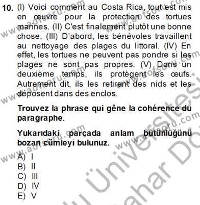 Fransızca 4 Dersi 2013 - 2014 Yılı (Final) Dönem Sonu Sınavı 10. Soru