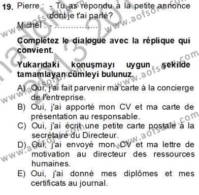 Fransızca 4 Dersi 2013 - 2014 Yılı Tek Ders Sınavı 19. Soru
