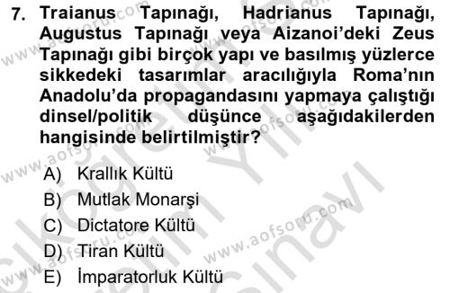 Anadolu Kültür Tarihi Dersi 2021 - 2022 Yılı (Vize) Ara Sınavı 7. Soru