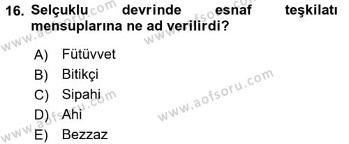 Anadolu Kültür Tarihi Dersi 2021 - 2022 Yılı Yaz Okulu Sınavı 16. Soru