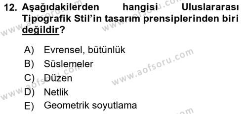 Görsel İletişim ve Tasarım Tarihi Dersi 2021 - 2022 Yılı (Final) Dönem Sonu Sınavı 12. Soru