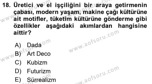 Görsel İletişim ve Tasarım Tarihi Dersi 2023 - 2024 Yılı (Vize) Ara Sınavı 18. Soru