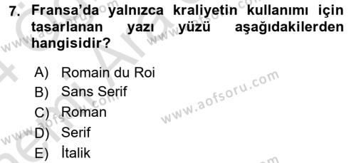 Görsel İletişim ve Tasarım Tarihi Dersi 2023 - 2024 Yılı (Vize) Ara Sınavı 7. Soru