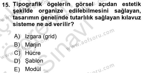 Tipografi Dersi 2021 - 2022 Yılı Yaz Okulu Sınavı 15. Soru