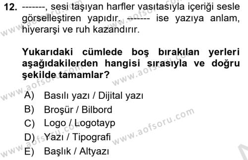 Tipografi Dersi 2022 - 2023 Yılı Yaz Okulu Sınavı 12. Soru