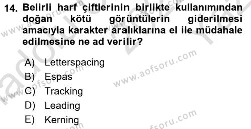 Tipografi Dersi 2022 - 2023 Yılı Yaz Okulu Sınavı 14. Soru