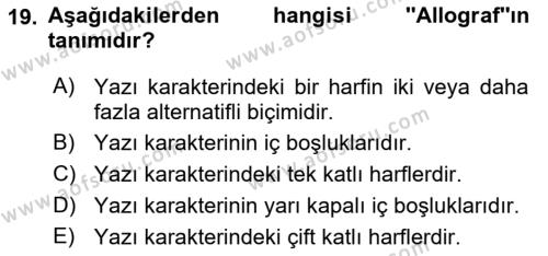 Tipografi Dersi 2022 - 2023 Yılı Yaz Okulu Sınavı 19. Soru