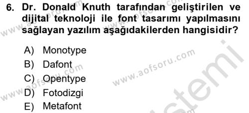 Tipografi Dersi 2022 - 2023 Yılı Yaz Okulu Sınavı 6. Soru