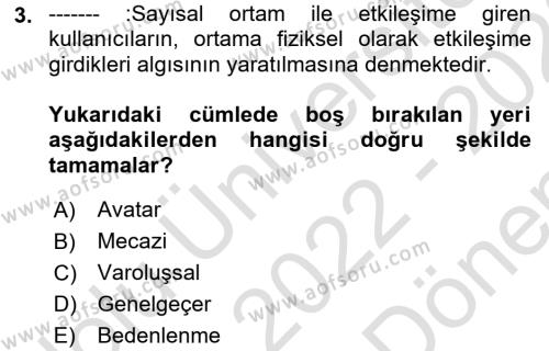 Yeni Medya Sanatı Dersi 2022 - 2023 Yılı (Final) Dönem Sonu Sınavı 3. Soru