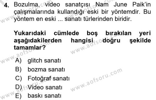 Yeni Medya Sanatı Dersi 2022 - 2023 Yılı (Final) Dönem Sonu Sınavı 4. Soru