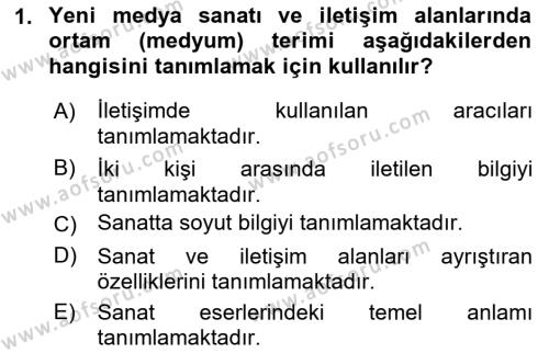 Yeni Medya Sanatı Dersi 2022 - 2023 Yılı Yaz Okulu Sınavı 1. Soru