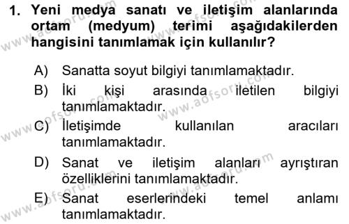 Yeni Medya Sanatı Dersi 2023 - 2024 Yılı (Vize) Ara Sınavı 1. Soru