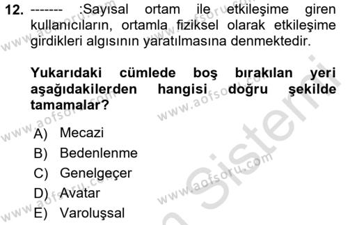 Yeni Medya Sanatı Dersi 2023 - 2024 Yılı (Vize) Ara Sınavı 12. Soru