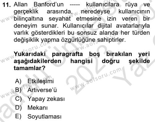 Yeni Medya Sanatı Dersi 2023 - 2024 Yılı Yaz Okulu Sınavı 11. Soru