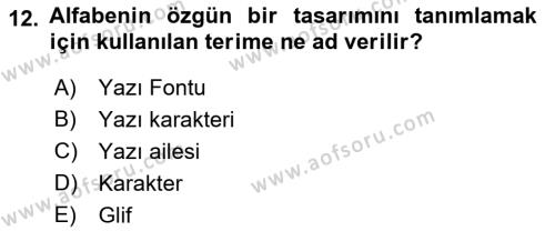 İleri Tipografi Dersi 2022 - 2023 Yılı Yaz Okulu Sınavı 12. Soru