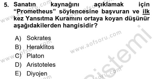 Sanatta Eleştirel Düşünce Dersi 2022 - 2023 Yılı (Vize) Ara Sınavı 5. Soru