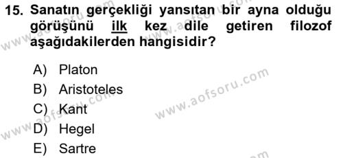 Sanatta Eleştirel Düşünce Dersi 2022 - 2023 Yılı (Final) Dönem Sonu Sınavı 15. Soru