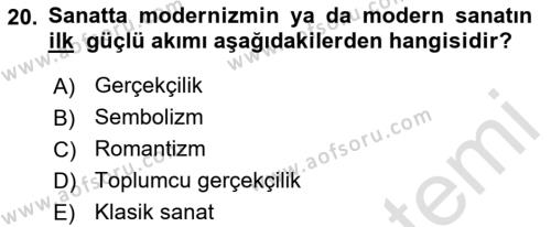 Sanatta Eleştirel Düşünce Dersi 2022 - 2023 Yılı Yaz Okulu Sınavı 20. Soru