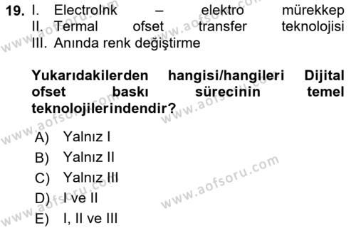 Dijital Grafik Üretim Ve Çoğaltım Teknikleri Dersi 2023 - 2024 Yılı (Vize) Ara Sınavı 19. Soru