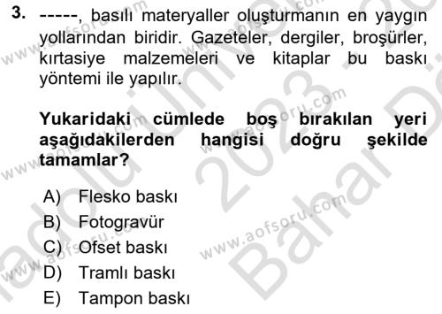 Dijital Grafik Üretim Ve Çoğaltım Teknikleri Dersi 2023 - 2024 Yılı (Vize) Ara Sınavı 3. Soru