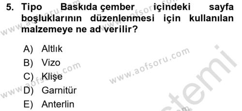 Dijital Grafik Üretim Ve Çoğaltım Teknikleri Dersi 2023 - 2024 Yılı (Vize) Ara Sınavı 5. Soru