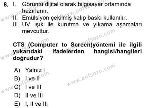 Dijital Grafik Üretim Ve Çoğaltım Teknikleri Dersi 2023 - 2024 Yılı (Final) Dönem Sonu Sınavı 8. Soru