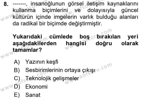 Görsel İletişim Ve Kuramları Dersi 2024 - 2025 Yılı (Vize) Ara Sınavı 8. Soru