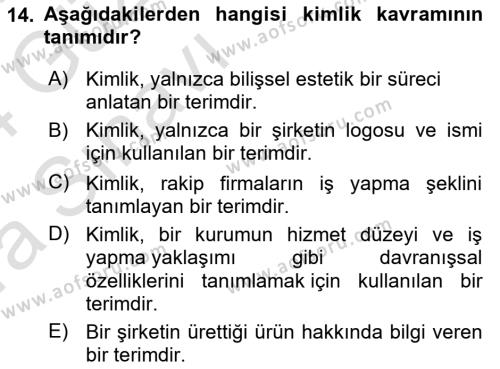 Kurumsal Kimlik Tasarımı Dersi 2023 - 2024 Yılı (Vize) Ara Sınavı 14. Soru