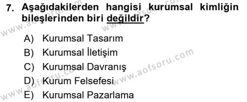 Kurumsal Kimlik Tasarımı Dersi 2023 - 2024 Yılı (Vize) Ara Sınavı 7. Soru