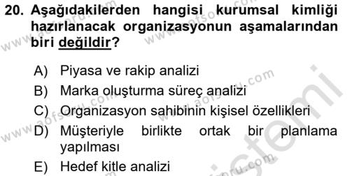 Kurumsal Kimlik Tasarımı Dersi 2023 - 2024 Yılı Yaz Okulu Sınavı 20. Soru