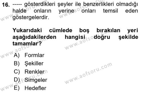 Kurumsal Kimlik Tasarımı Dersi 2024 - 2025 Yılı (Vize) Ara Sınavı 16. Soru