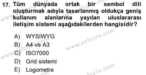 Görsel Sistem Tasarımları Dersi 2023 - 2024 Yılı (Final) Dönem Sonu Sınavı 17. Soru