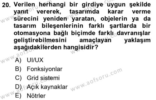 Görsel Sistem Tasarımları Dersi 2023 - 2024 Yılı (Final) Dönem Sonu Sınavı 20. Soru