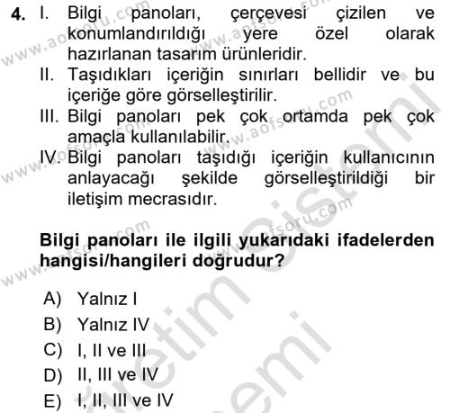 Görsel Sistem Tasarımları Dersi 2023 - 2024 Yılı (Final) Dönem Sonu Sınavı 4. Soru