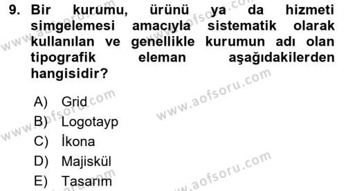 Görsel Sistem Tasarımları Dersi 2023 - 2024 Yılı (Final) Dönem Sonu Sınavı 9. Soru