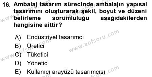 Ambalaj Tasarımı Dersi 2023 - 2024 Yılı (Vize) Ara Sınavı 16. Soru