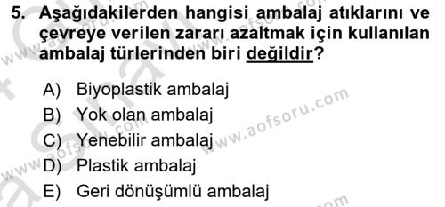 Ambalaj Tasarımı Dersi 2023 - 2024 Yılı (Vize) Ara Sınavı 5. Soru