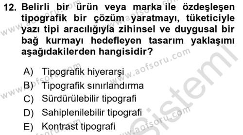 Ambalaj Tasarımı Dersi 2023 - 2024 Yılı (Final) Dönem Sonu Sınavı 12. Soru