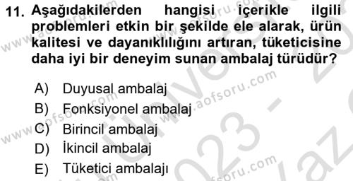 Ambalaj Tasarımı Dersi 2023 - 2024 Yılı Yaz Okulu Sınavı 11. Soru