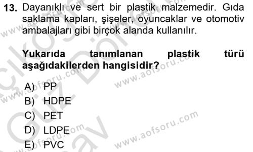 Ambalaj Tasarımı Dersi 2024 - 2025 Yılı (Vize) Ara Sınavı 13. Soru