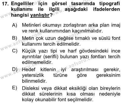 Engellilik Ve Erişilebilir Tasarım Dersi 2023 - 2024 Yılı (Vize) Ara Sınavı 17. Soru