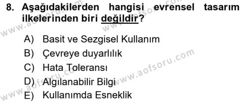 Engellilik Ve Erişilebilir Tasarım Dersi 2023 - 2024 Yılı (Vize) Ara Sınavı 8. Soru