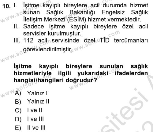 Engellilik Ve Erişilebilir Tasarım Dersi 2023 - 2024 Yılı (Final) Dönem Sonu Sınavı 10. Soru