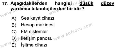 Engellilik Ve Erişilebilir Tasarım Dersi 2023 - 2024 Yılı (Final) Dönem Sonu Sınavı 17. Soru