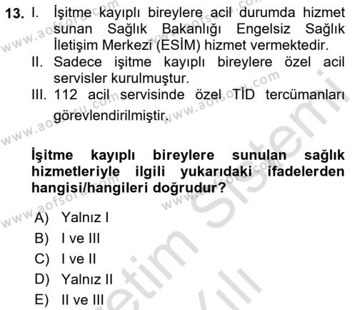 Engellilik Ve Erişilebilir Tasarım Dersi 2023 - 2024 Yılı Yaz Okulu Sınavı 13. Soru