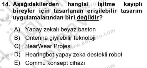 Engellilik Ve Erişilebilir Tasarım Dersi 2023 - 2024 Yılı Yaz Okulu Sınavı 14. Soru