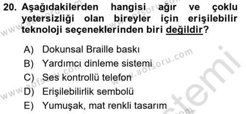 Engellilik Ve Erişilebilir Tasarım Dersi 2023 - 2024 Yılı Yaz Okulu Sınavı 20. Soru