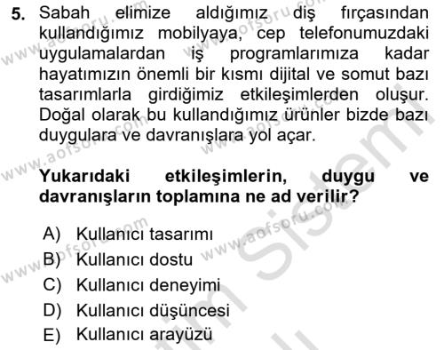 Engellilik Ve Erişilebilir Tasarım Dersi 2023 - 2024 Yılı Yaz Okulu Sınavı 5. Soru