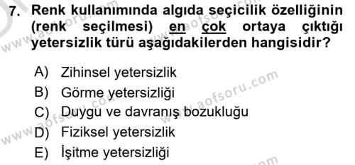 Engellilik Ve Erişilebilir Tasarım Dersi 2023 - 2024 Yılı Yaz Okulu Sınavı 7. Soru