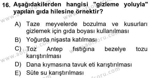 Gıda Mevzuatı ve Kalite Yönetimi Dersi 2023 - 2024 Yılı (Final) Dönem Sonu Sınavı 16. Soru